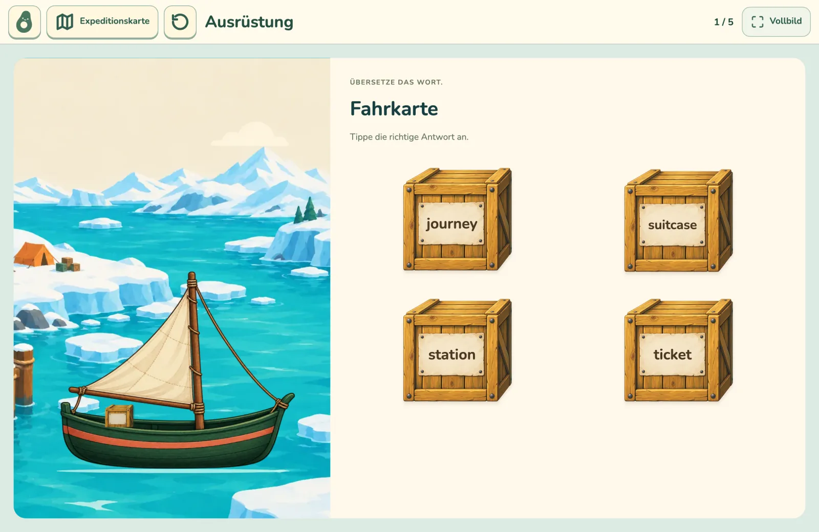 Mission Ausrüstung in der Arktis: Zum Wort Fahrkarte stehen vier Kisten mit englischen Wörtern zur Auswahl, eine Kiste liegt bereits im Boot.